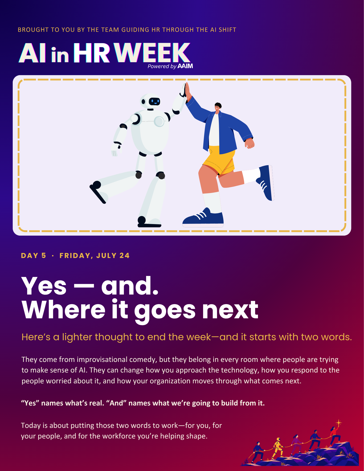AAIM's AI in HR Week 2026 Day 5 guide — Yes, and